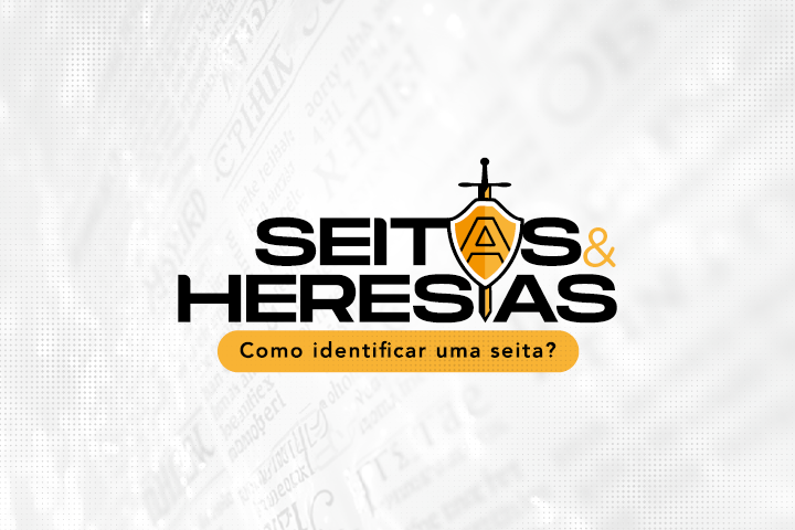 SEITAS E HERESIAS