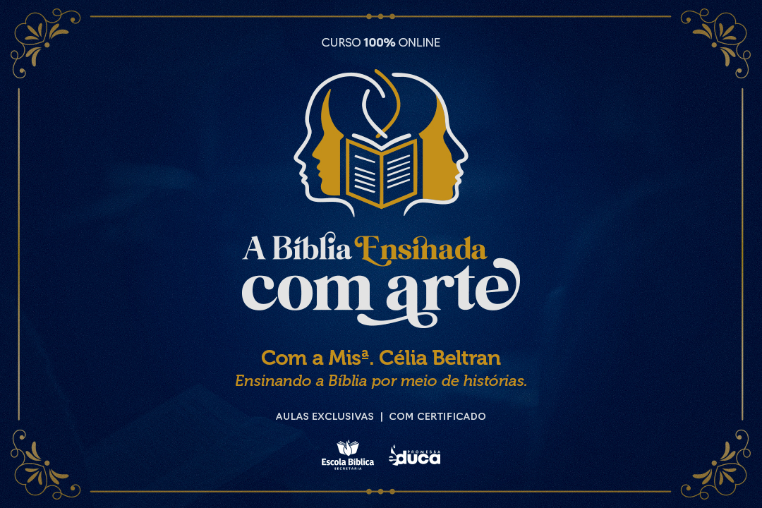 A BÍBLIA ENSINADA COM ARTE