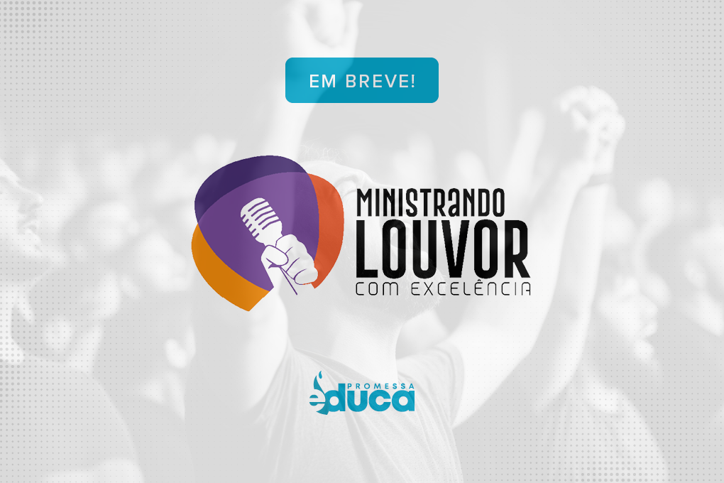 MINISTRANDO LOUVOR COM EXCELÊNCIA