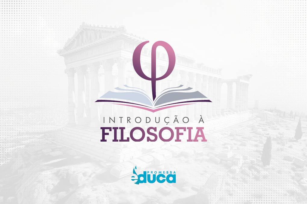 INTRODUÇÃO À FILOSOFIA